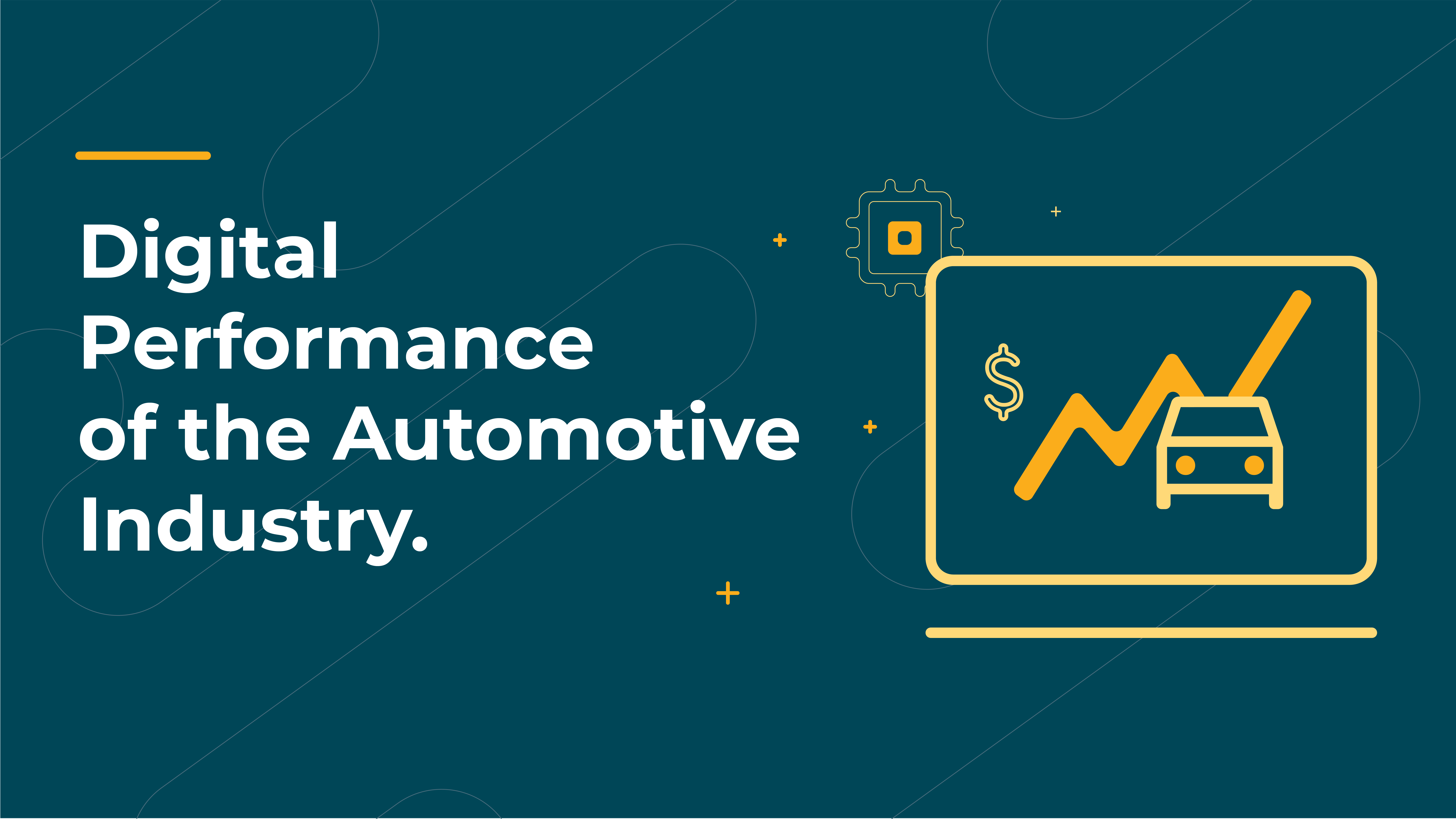 Digital Performance of the Automotive Industry